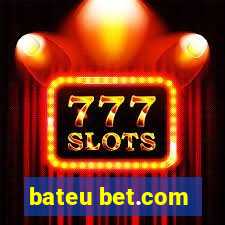 bateu bet.com